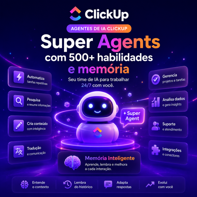 ClickUp branding with a friendly purple robot, advertising AI agents offering 500+ skills and memory for your team (Portuguese).