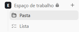 Hierarquia do ClickUp mostrando espaço de trabalho, pasta e lista