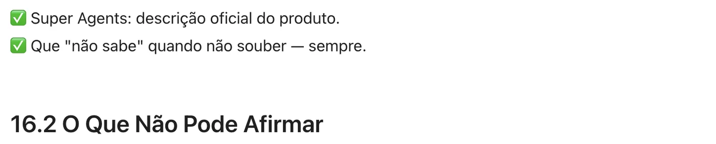 Duas regras permitidas, Super Agents pela descrição oficial do produto e dizer que não sabe quando não souber, sempre, seguidas do título 16.2 O Que Não Pode Afirmar.